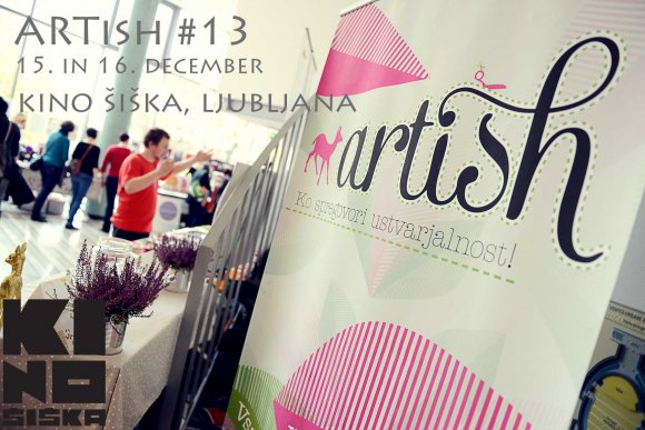 ARTish #13 (Kino Šiška) 