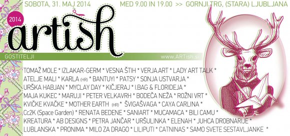 ARTish #28 - Gornji trg, Ljubljana - 31.5.